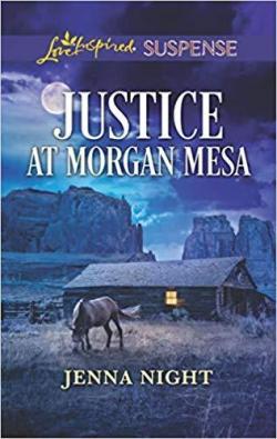 Justice at Morgan Mesa par Jenna Night