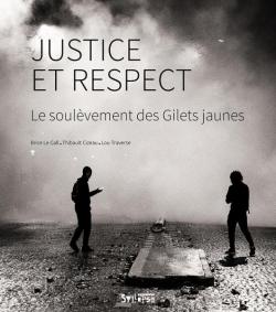 Justice et respect par Brice Le Gall