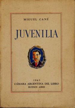 Juvenilia par Miguel Can