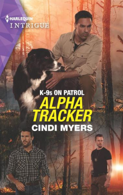 K-9s on Patrol : Alpha Tracker par Cindi Myers