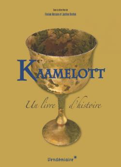 Kaamelott : Un livre d'histoire par Florian Besson