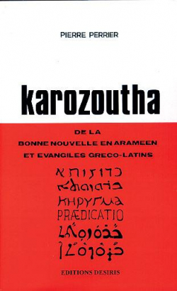 Karozoutha : Bonne nouvelle en aramen par Pierre Perrier