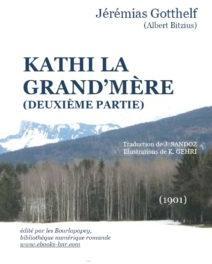 Kathi la grand'mre, tome 2 par Jrmias Gotthelf