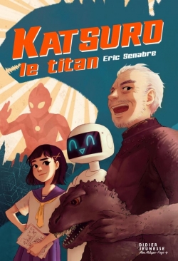 Katsuro le titan par Éric Senabre