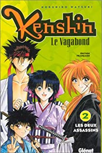 Kenshin le vagabond, tome 2 : Les deux assassins par Watsuki Nobuhiro