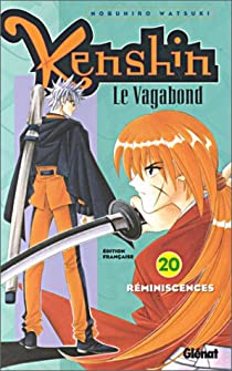 Kenshin le vagabond, tome 20 : Rminiscences par Watsuki Nobuhiro