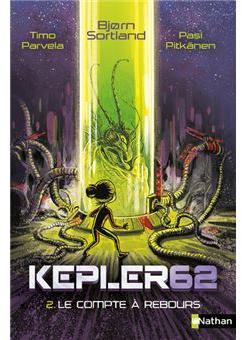 Kepler 62, tome 2 : Le compte  rebours par Timo Parvela