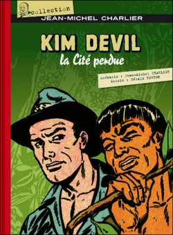Kim Devil, tome 1 : La cit perdue par Jean-Michel Charlier