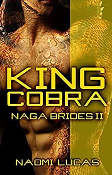 Nage Brides, tome 2 : King Cobra par Naomi Lucas