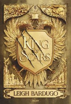 King of Scars, tome 1 par Leigh Bardugo