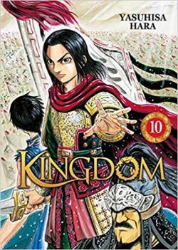 Kingdom, tome 10 par Yasuhisa Hara