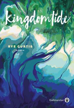 Kingdomtide par Rye Curtis