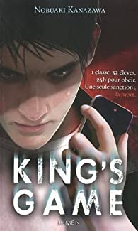 King's Game, tome 1 (roman) par Nobuaki Kanazawa