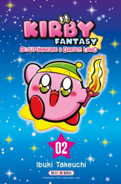 Kirby Fantasy - Gloutonnerie  Dream Land, tome 2 par Ibuki Takeuchi