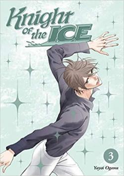 Knight of the Ice, tome 3 par Yayoi Ogawa