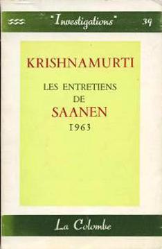 Les Entretiens de Saanen : 1963 par Jiddu Krishnamurti