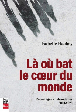 L O BAT LE COEUR DU MONDE par Isabelle Hachey
