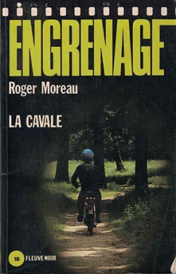 La Cavale par Roger Moreau