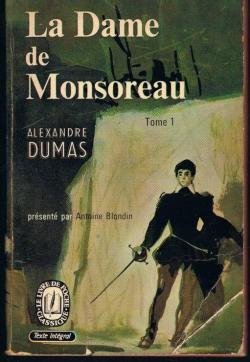 La Dame de Monsoreau, tome 1/2 par Alexandre Dumas