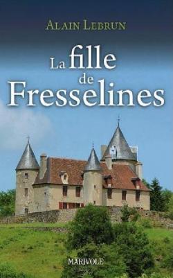  La fille de Fresselines par Alain Lebrun (II)