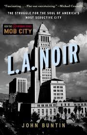 L.A. Noir par John Buntin