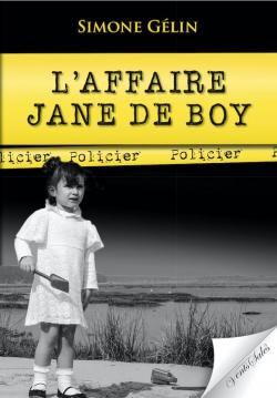 L'affaire Jane de Boy par Gélin