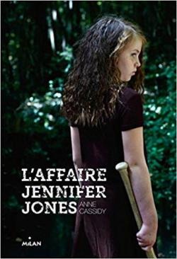 L'Affaire Jennifer Jones par Anne Cassidy