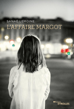 L'Affaire Margot par Lemoine