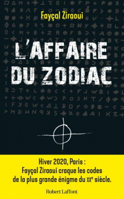 L'Affaire du Zodiac par Fayçal Ziraoui