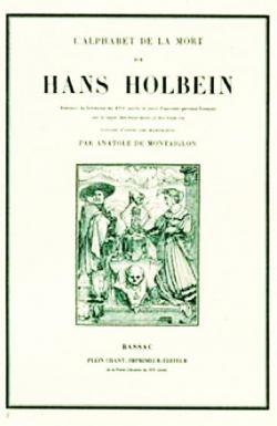 L'Alphabet de la Mort de Hans Holbein par Hans Holbein