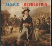 L'Alsace et La Rvolution par Jean-Luc Eischendaub