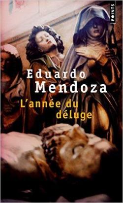 L'anne du dluge par Eduardo Mendoza