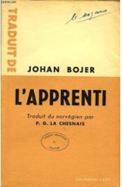 L'Apprenti par Johan Bojer