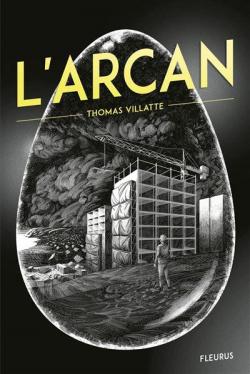 L'Arcan par Thomas Villatte