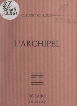 L'Archipel par Claude Dourguin