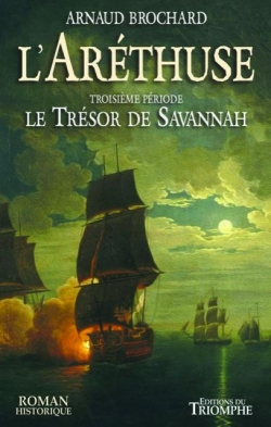 L'Arthuse, tome 3 : Le trsor de Savannah par Arnaud Brochard