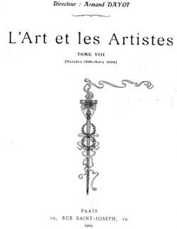 L'art et les artistes, tome 8 : Octobre 1908  Septembre 1909 par Armand Dayot