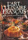 L'Art culinaire franais par Prosper Montagn