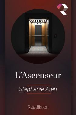 L'Ascenseur par Stphanie Aten