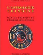 L'astrologie chinoise par Isabelle G. Laading