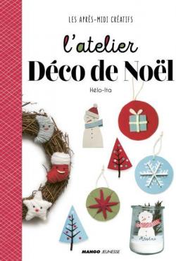 Book's Cover of L'atelier déco de Noël