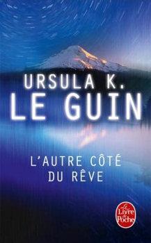 L'Autre ct du rve par Ursula K. Le Guin