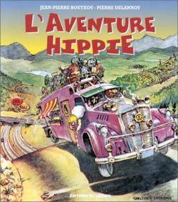 L\'Aventure hippie par Jean-Pierre Bouyxou