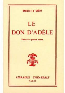 Le don d\'Adle par Pierre Barillet
