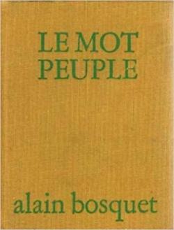 Le mot peuple par Alain Bosquet