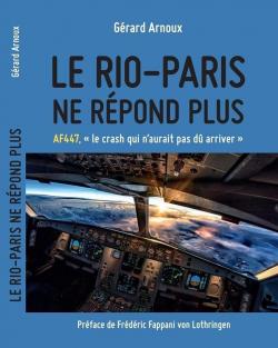 Le Rio-Paris ne rpond plus par Grard Arnoux