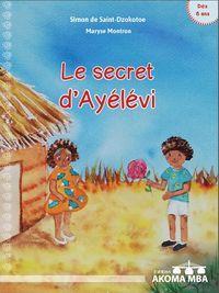 Le secret d'Aylvi par Simon de Saint-Dzokotoe