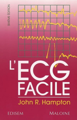 L'ECG facile par John R. Hampton