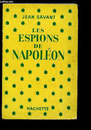Les espions de Napolon par Jean Savant