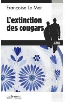 Le Fur et Le Gwen, tome 17 : L'extinction des cougars par Franoise Le Mer